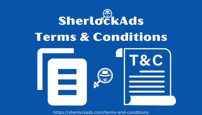 SherlockAds Terms and Conditions